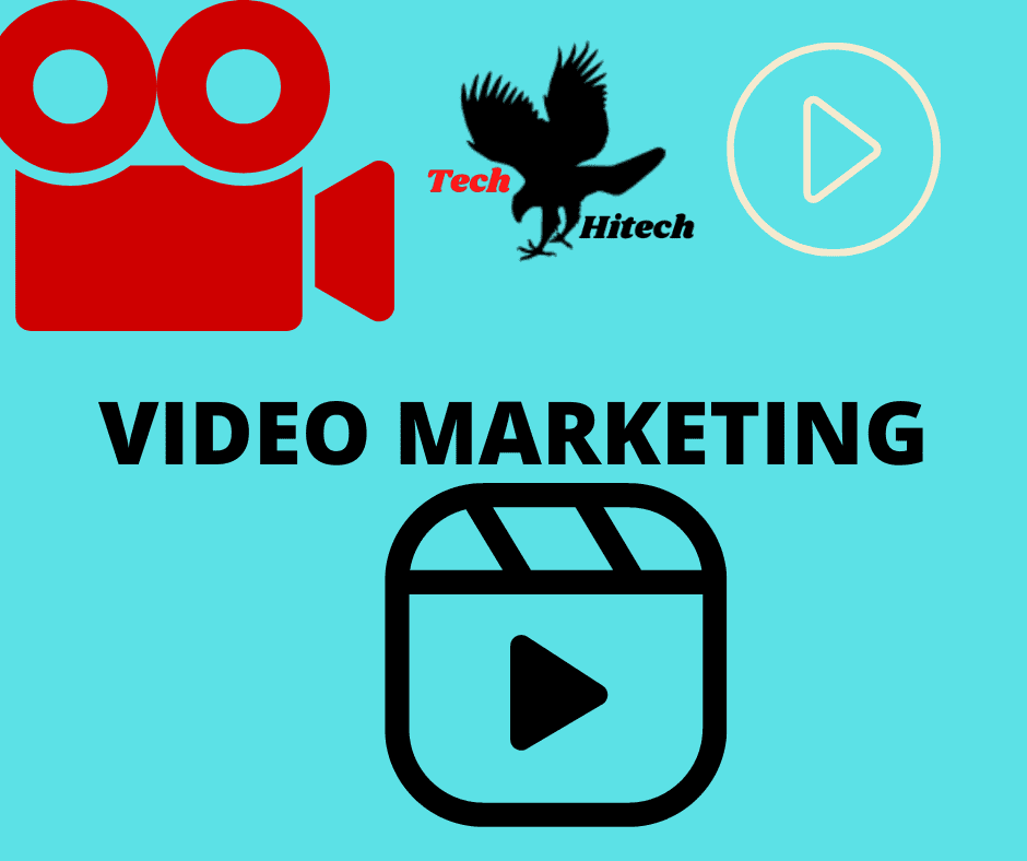 Video Marketing by Tech Hitech